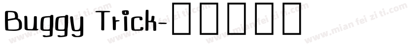Buggy Trick字体转换